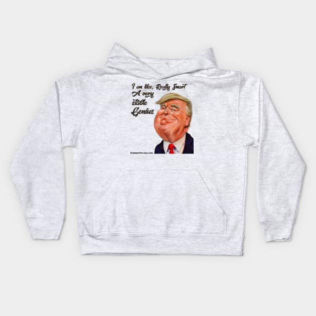 I am really smart Trump Kids Hoodie by Trumpswrong